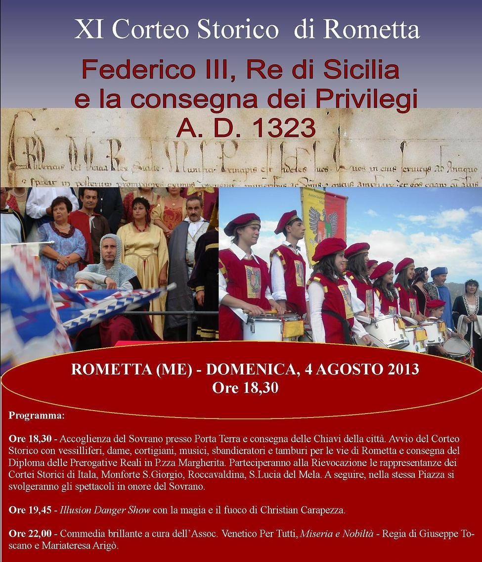 Rometta - Ritorna l’appuntamento con i colori e i ritmi offerti dalla undicesima edizione del Corteo Storico di Rometta